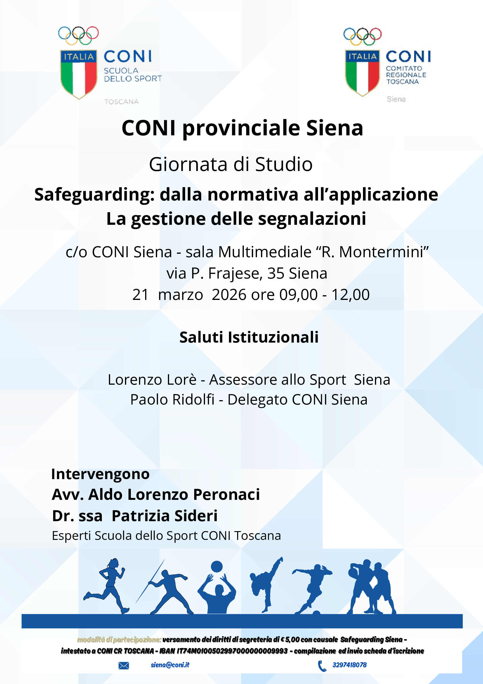 Safeguarding: dalla normativa all’applicazione La gestione delle segnalazioni - Siena
